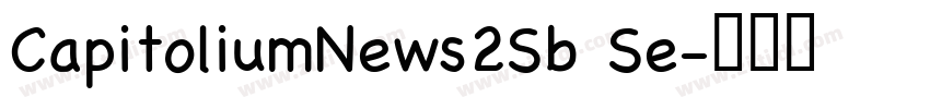 CapitoliumNews2Sb Se字体转换